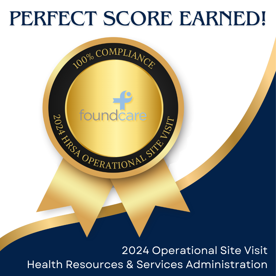 FoundCare Celebrates Rare Perfect Score in HRSA Operational Site Visit